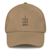 AFFICIAL 'I feel like shit' Dad hat Newgew